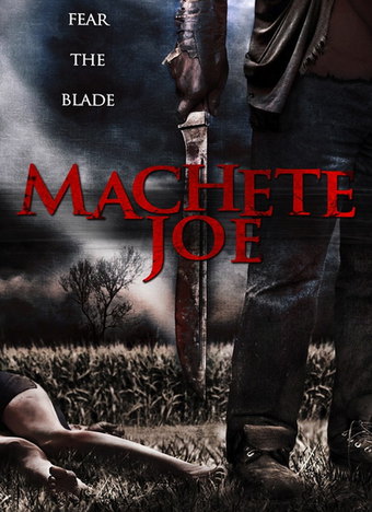 Machete Joe