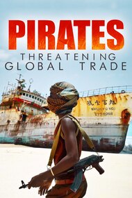 Pirates: Threatening Global Trade