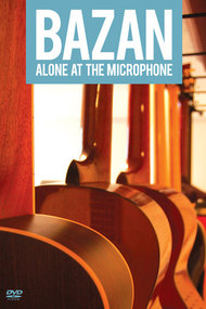 Bazan: Alone At The Microphone