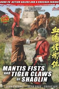 Mantis Fists & Tiger Claws of Shaolin