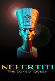 Nefertiti - The Lonely Queen