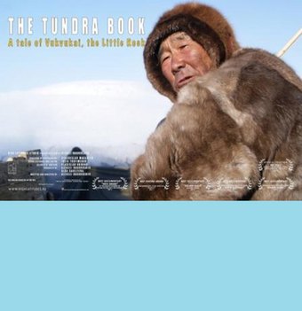 The Tundra Book. A Tale of Vukvukai, The Little Rock