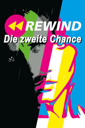 Rewind: Die zweite Chance