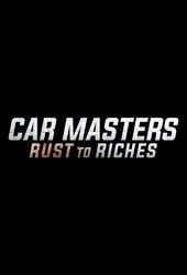 Car Masters: Rust to Riches