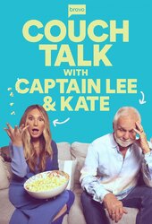 Couch Talk with Captain Lee and Kate