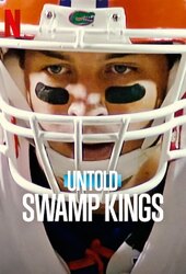 Untold: Swamp Kings