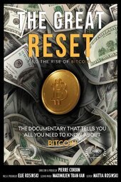 The Great Reset and the Rise of Bitcoin