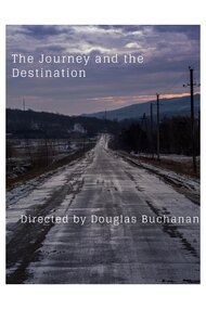 The Journey and the Destination