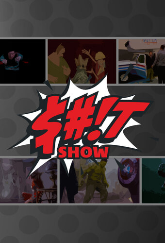 It Was a Sh*t Show