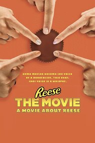 Reese The Movie: A Movie About Reese