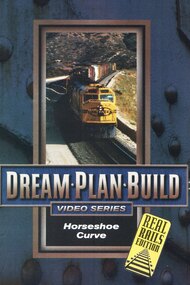 Dream-Plan-Build Horseshoe Curve