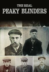 The Real Peaky Blinders
