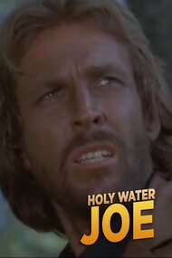 Holy Water Joe