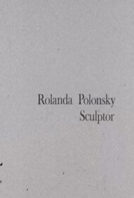 Rolanda Polonsky, Sculptor