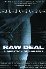 Raw Deal: A Question Of Consent