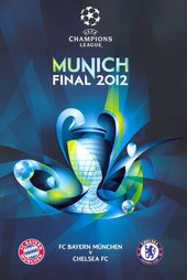 Champions League Final : FC Bayern München vs Chelsea FC