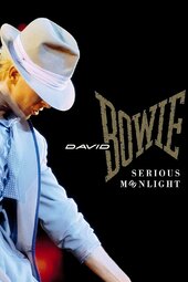 David Bowie:  Serious Moonlight