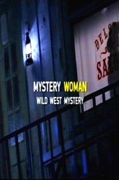 Mystery Woman: Wild West Mystery