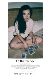 O, Brazen Age