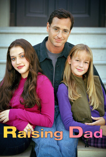 Raising Dad