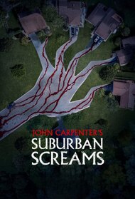 John Carpenter's Suburban Screams