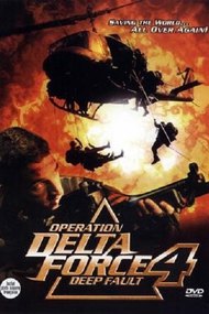 Operation Delta Force 4: Deep Fault