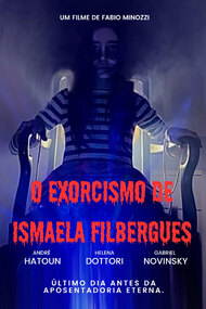 The Exorcism Of Ismaela Filbergues