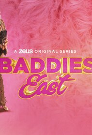 Baddies East (TV Series 2023 - Now)