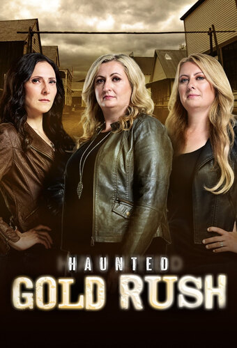 Haunted Gold Rush