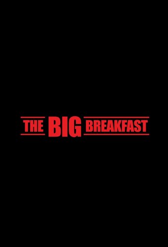 The Big Breakfast