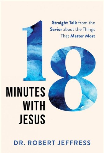 18 Minutes with Jesus