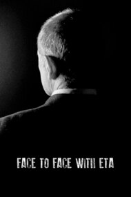 Face to Face with ETA: Conversations with a Terrorist