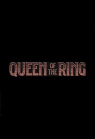 Queen of the Ring