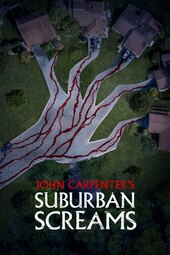John Carpenter's Suburban Screams