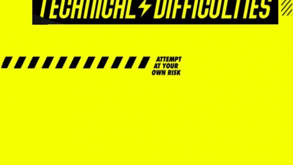 Technical Difficulties - S01E01