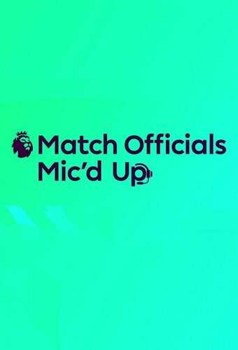 Match Officials Mic'd Up