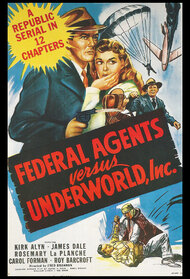 Federal Agents Vs. Underworld