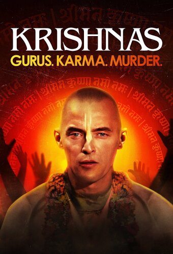 Krishnas: Gurus. Karma. Murder.