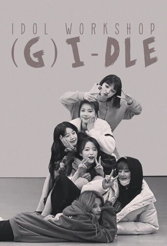 Idol Workshop: (G)I-DLE