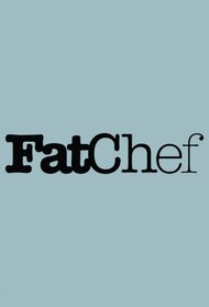 Fat Chef
