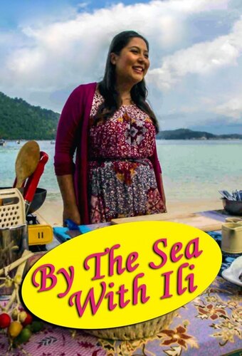 By The Sea With Ili