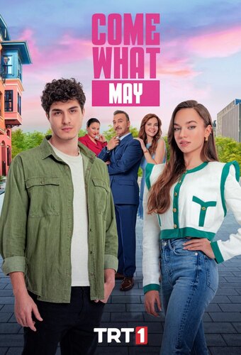 Come What May