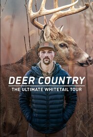 Deer Country: The Ultimate Whitetail Tour