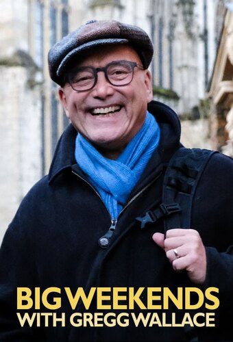 Big Weekends with Gregg Wallace