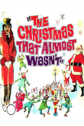 /movies/223450/the-christmas-that-almost-wasnt