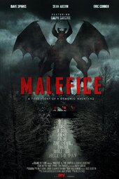 Malefice: A True Story of a Demonic Haunting