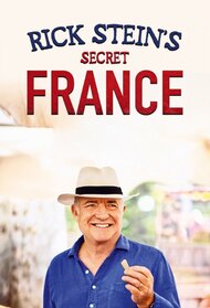 Rick Stein's Secret France