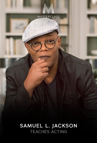 MasterClass: Samuel L. Jackson Teaches Acting