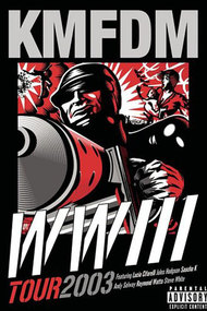 KMFDM: WWIII Live 2003