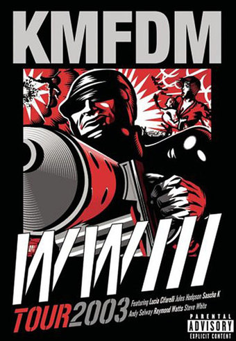 KMFDM: WWIII Live 2003
